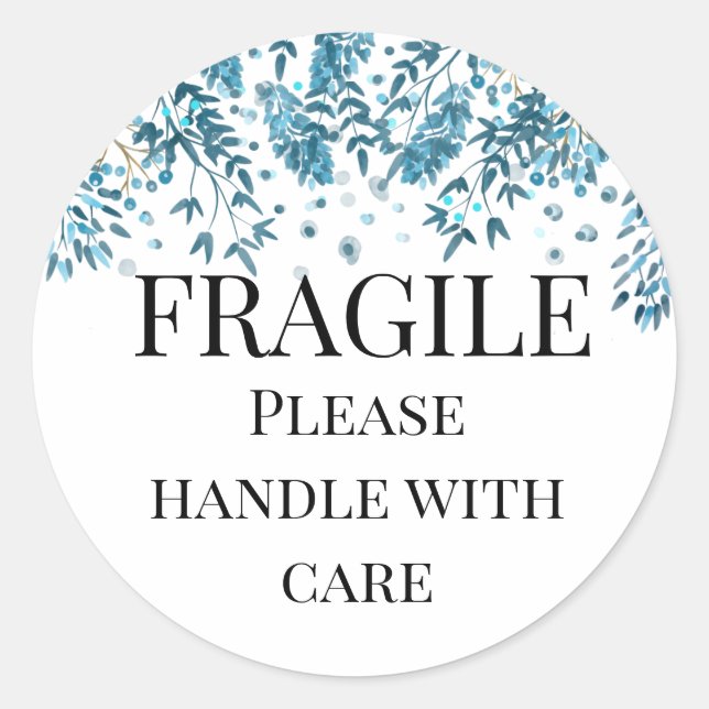 Fragile please handle with care blue/teal florage classic round sticker (Front)