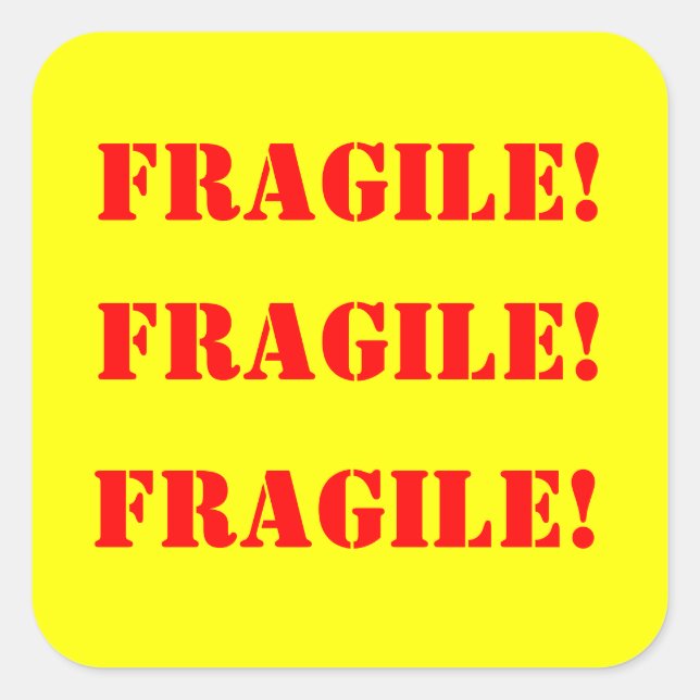 Fragile Square Strickers Square Sticker (Front)