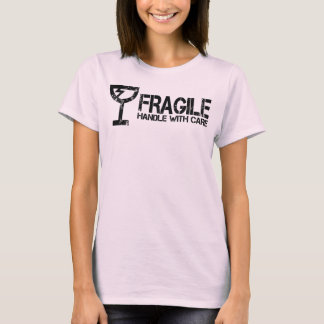 Fragile T-Shirt