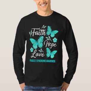 Fragile X Syndrome Awareness Faith Hope Love Butte T-Shirt