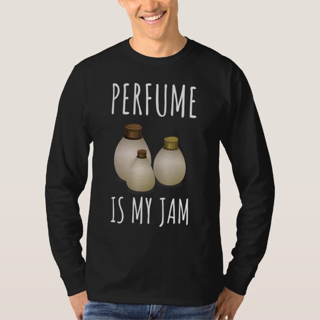 Fragrance Chemist Perfume Testing Perfum Eau De To T-Shirt (Front)
