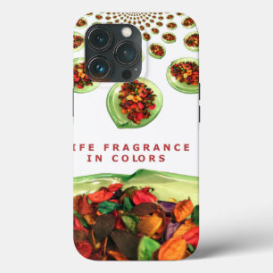 Fragrance of Life: Potpourri Inspirational Message iPhone 13 Pro Case