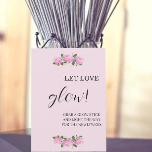Fragrant Pink Roses  Let Love Glow Wedding Sign