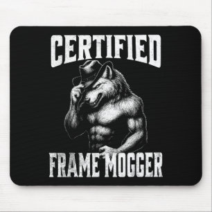 Frame mogging - funny cringe alpha wolf mouse mat