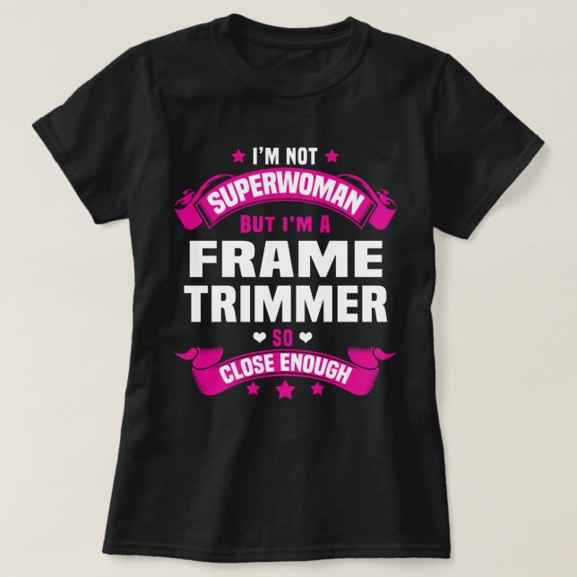 Frame Trimmer T-Shirt (Design Front)