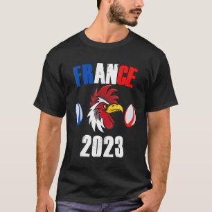 France 2023 Rugby Supporter World Humour Cockerel T-Shirt