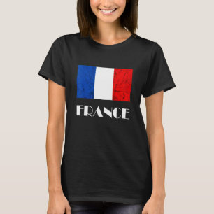 France Flag French Flag French Roots French Pride T-Shirt