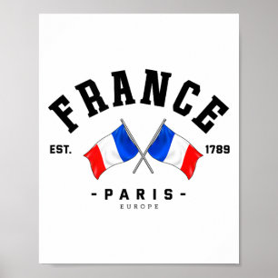 France Flag French Gift France Friend France Paris Poster