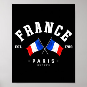 France Flag French Gift France Friend France Paris Poster