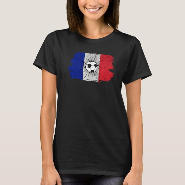 France Flag Soccer Football French Football Fan T-Shirt (Front)