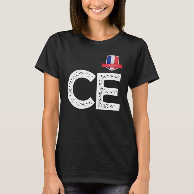France France Human-Flag Letter C and E France T-Shirt (Front)