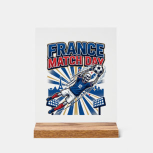 France Match Day Skeleton Striker Nations High Ene Acrylic Sign
