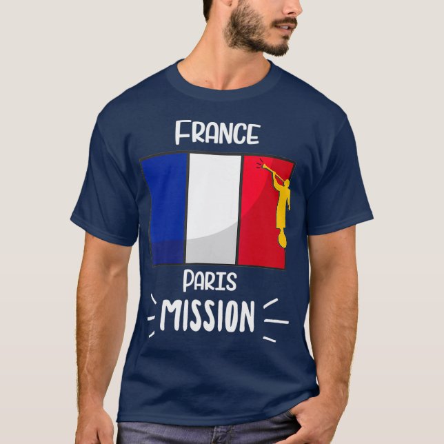 France Paris Mormon LDS Mission Missionary Gift T-Shirt (Front)