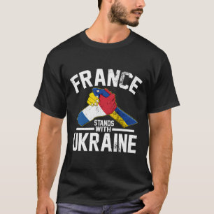 France Stands With Ukraine Ukrainian French Flag T T-Shirt