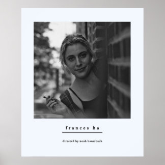 Frances Ha Noah Baumbach Greta Gerwig Cinema Poster
