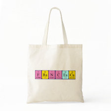 Bag featuring the name Francesca spelled out in symbols of the chemical elements