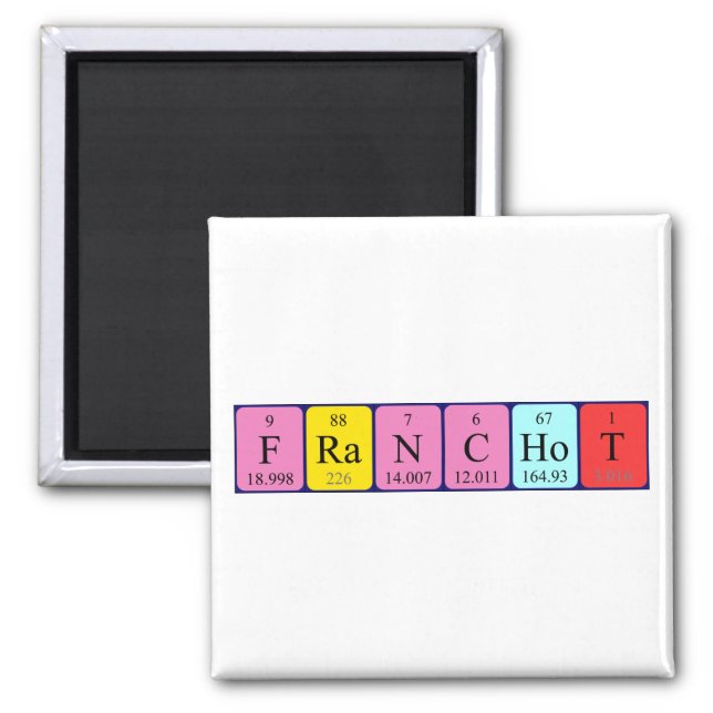 Franchot periodic table name magnet (Front)
