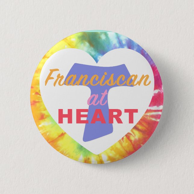 Franciscan at Heart 6 Cm Round Badge (Front)