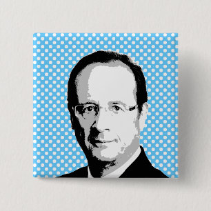 Francois Hollande - International Leader -.png 15 Cm Square Badge