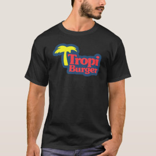 Franela de Tropi Burger - Tropi Burger T-Shirt