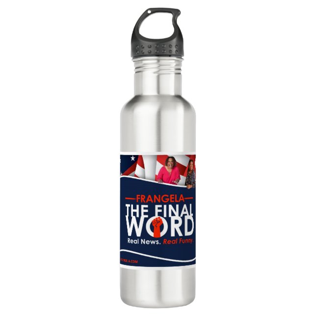 Frangela - The Final Word 710 Ml Water Bottle (Front)