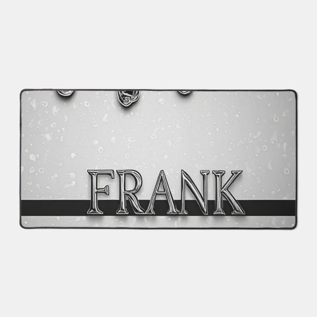 Frank Chrome Nameplate With Liquid Metal Drips Desk Mat (Front)