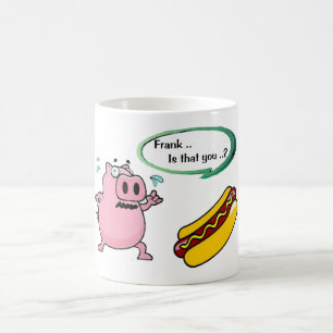 Frank .. is that you ? Funny Pork BBQ Lovers Coffee Mug