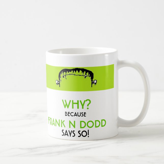 Frank N Dodd coffee Mug (Right)