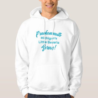 Frankenmuth Michigan Printed Hoodie