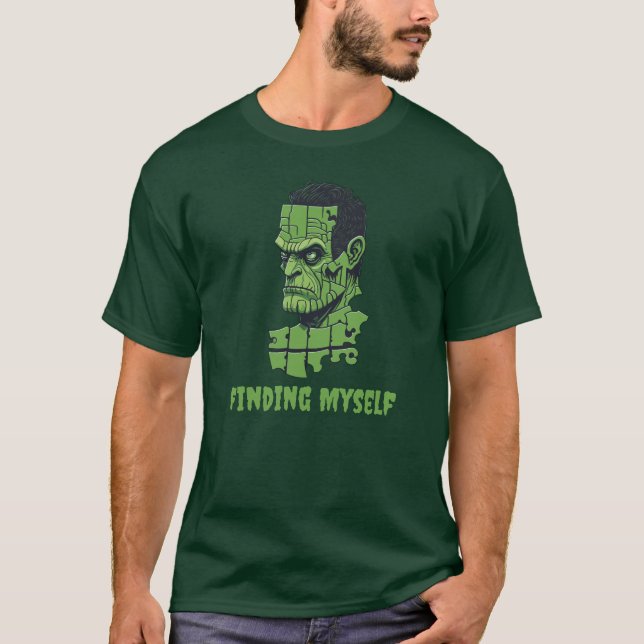 Frankenstein finding myself  spooky Halloween T-Shirt (Front)