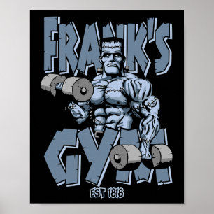 Frankenstein Gym Funny Bodybuilding Fitness Workou Poster