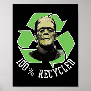 Frankenstein's Monster - 100% Recycled S Funny Hal Poster