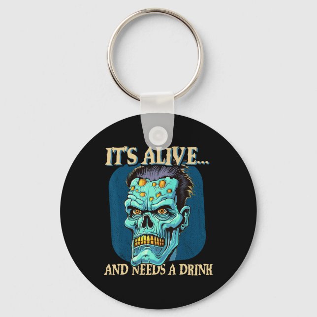 Frankensteins Monster It's Alive And Needs A Drink Key Ring (Front)