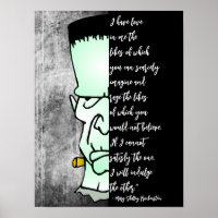 Frankenstein's Monster, Shelley Love & Rage Quote