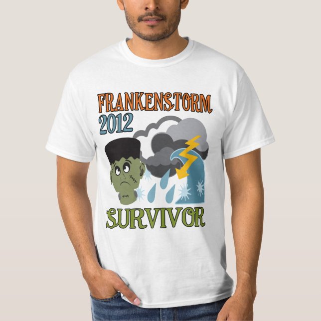 Frankenstorm 2012 Survivor T-Shirt (Front)