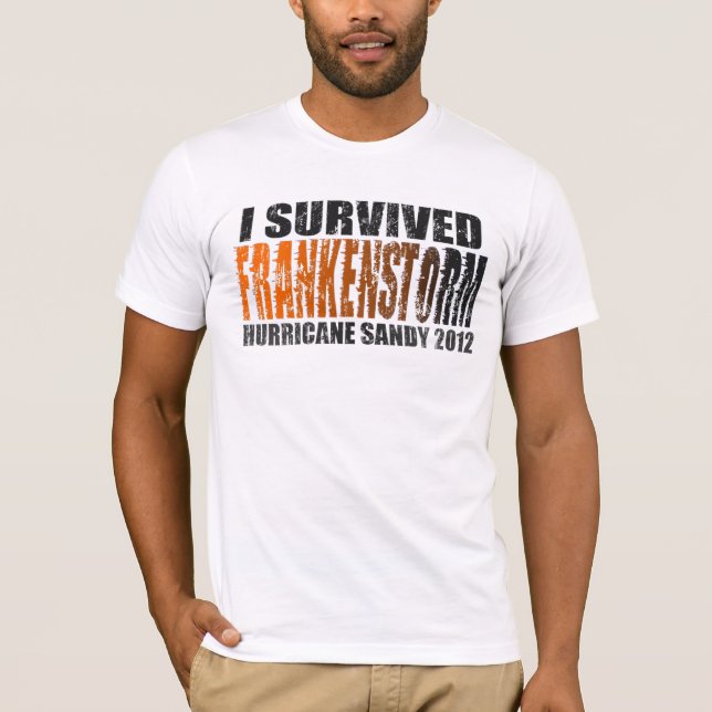 FRANKENSTORM Hurricane Sandy 2012 Distressed Shirt (Front)