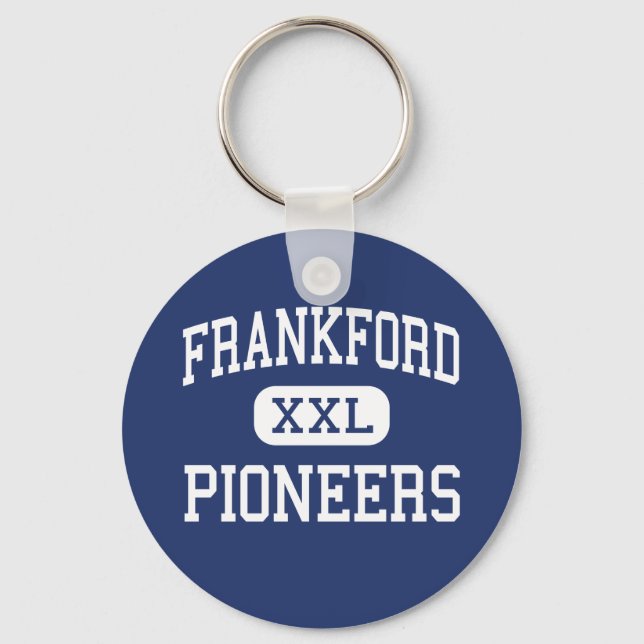 Frankford - Pioneers - High - Philadelphia Key Ring (Front)