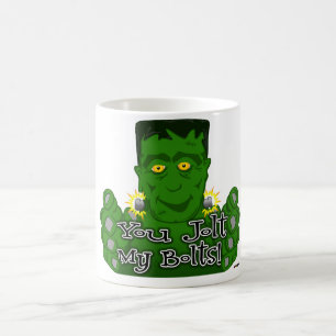 Frankie You Jolt My Bolts! Coffee Mug