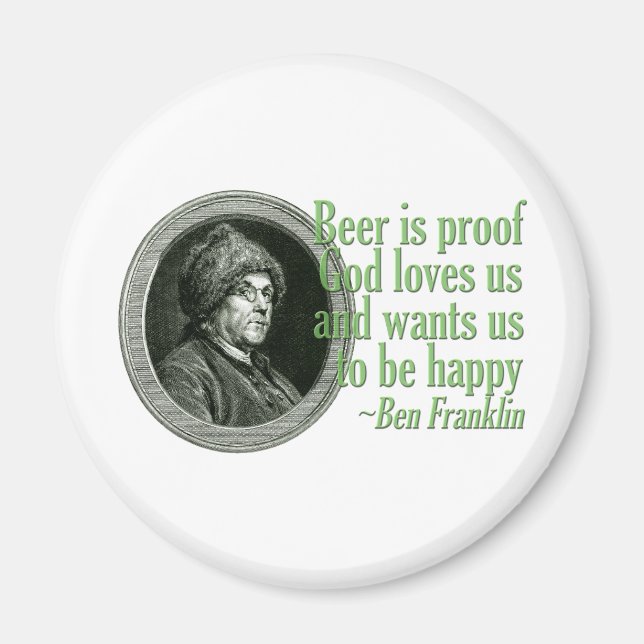 Franklin Beer Quote Magnet (Front)