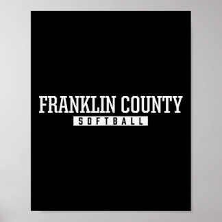 Franklin County High School Softll  Poster