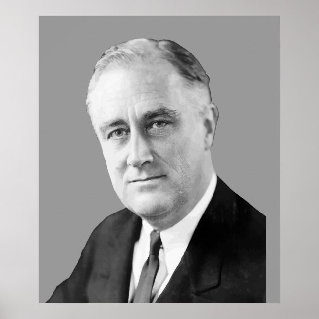 Franklin Delano Roosevelt Poster (Front)