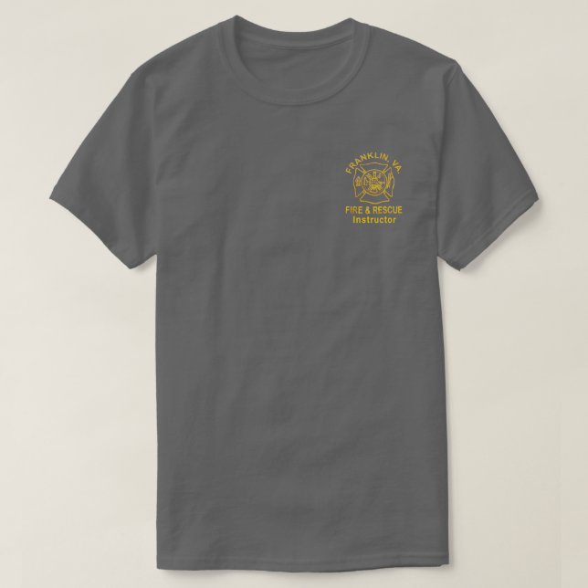 Franklin Fire and Rescue Instructor  T-Shirt (Design Front)