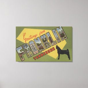Franklin, Tennessee - Large Letter Scenes Canvas Print