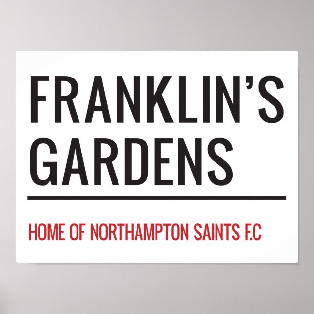 Franklins Gardens Stadium Street Sign (Front)