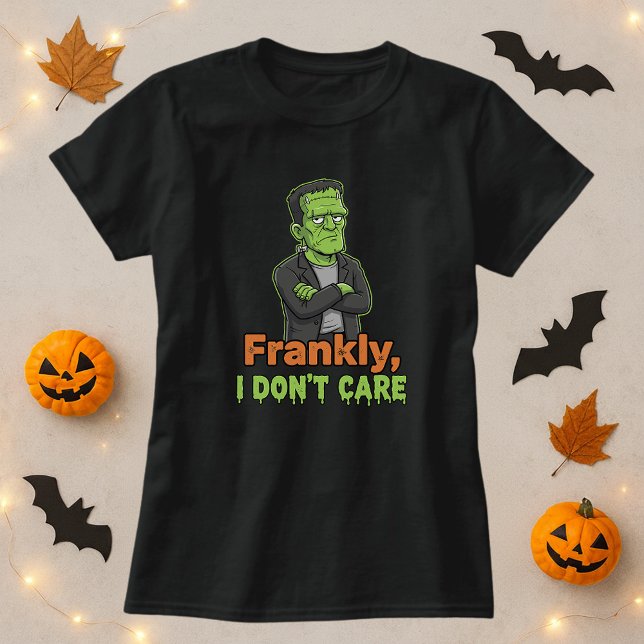 Frankly, I Don’t Care Halloween Bold Pun T-Shirt (Creator Uploaded)