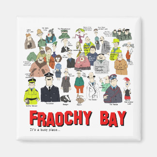 Fraochy Bay Fridge Magnet
