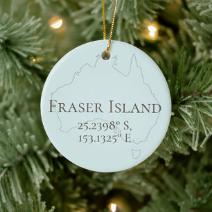 Fraser Island  Latitude & Longitude Personalized Ceramic Tree Decoration