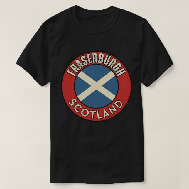Fraserburgh, Scotland T-Shirt (Design Front)