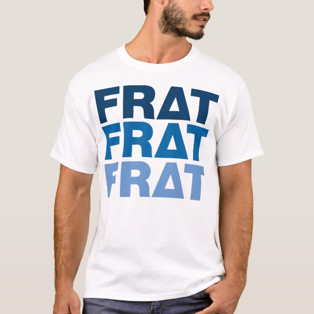 Frat T-Shirt (Front)