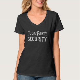 Fraternity & Sorority Toga Party Security Greek Gu T-Shirt